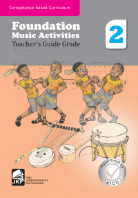 FOUNDATION MUSIC ACTIVITIES TEACHERS’ GUIDE GRADE 2
