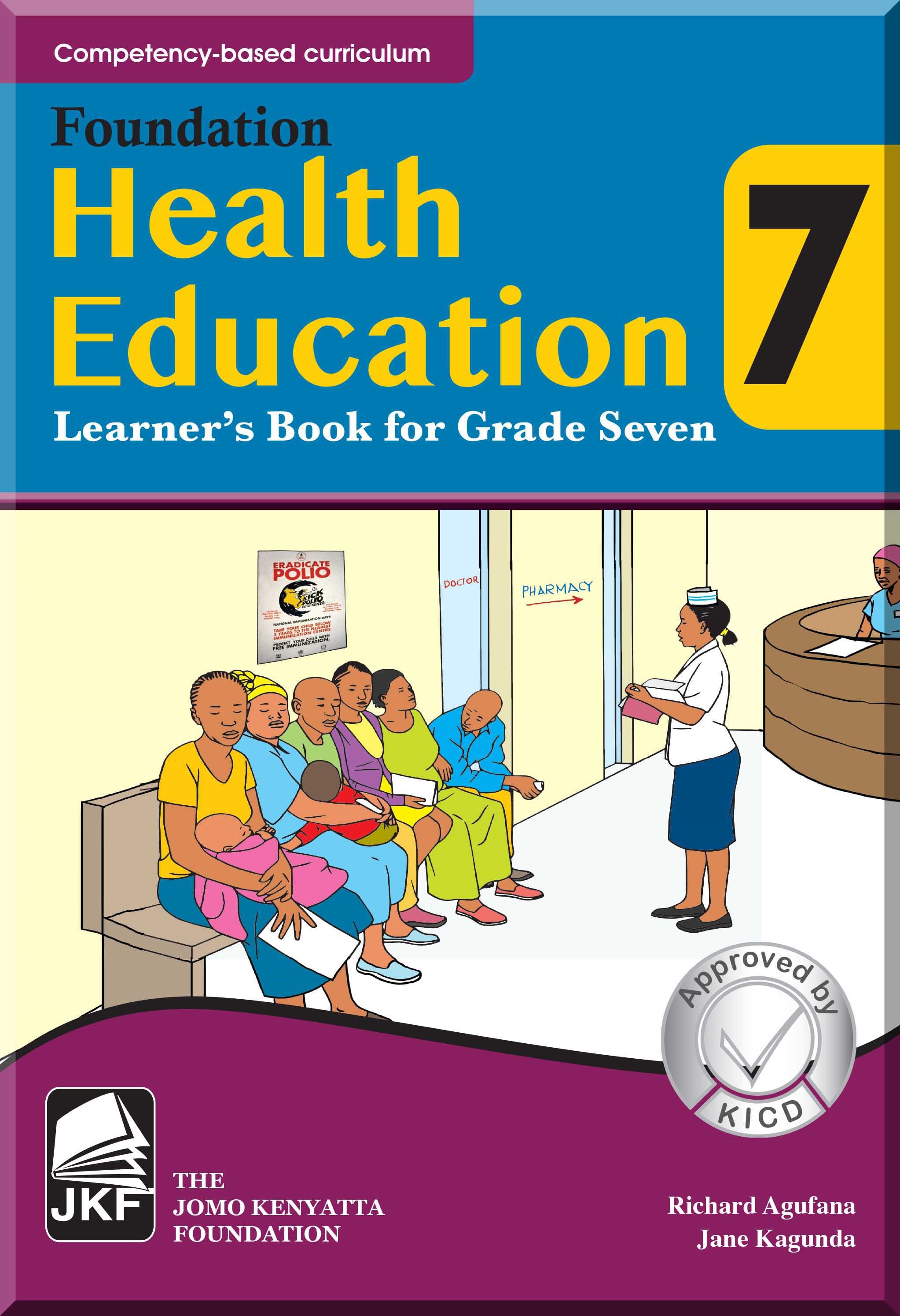 Foundation Health Education Grade 7 award winning